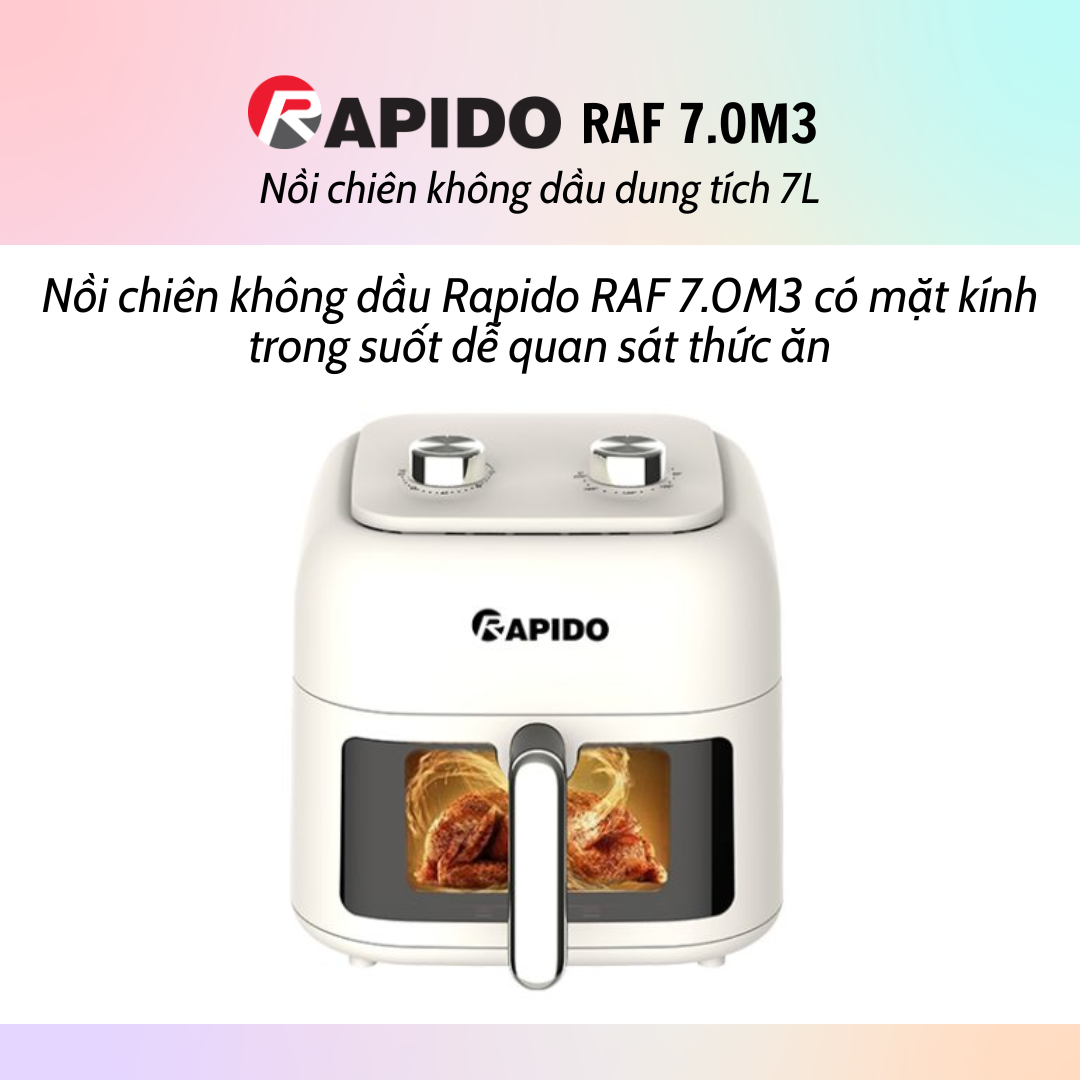 Nồi chiên không dầu Rapido RAF 7.0M2/RAF 7.0M3 (Dung tích 7L) - Hàng chính hãng - Bảo Hành 12 Tháng