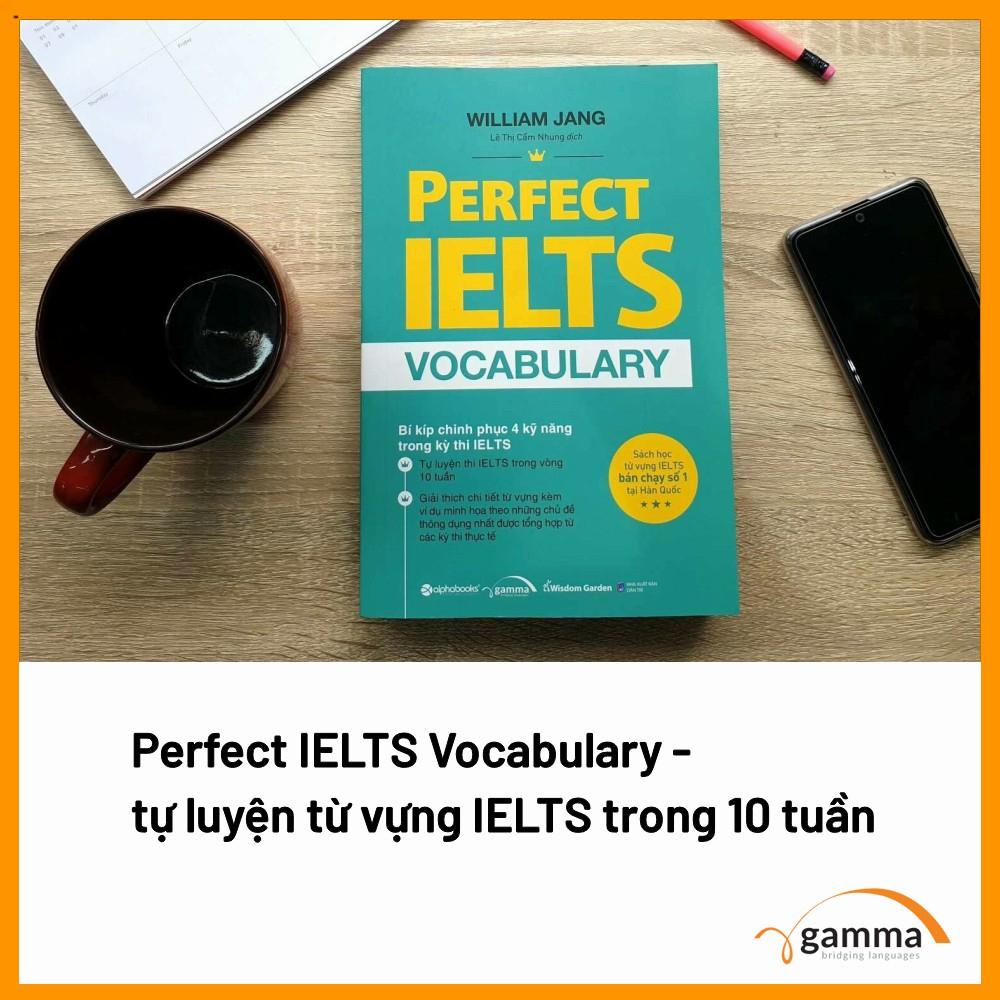 Perfect Ielts Vocabulary - William Jang (Tái Bản Mới Nhất)