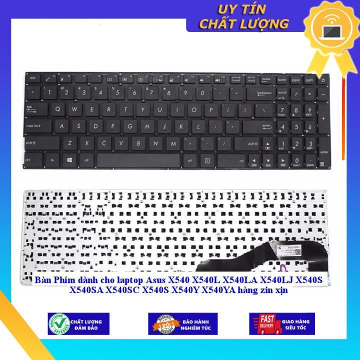 Bàn Phím dùng cho laptop Asus X540 X540L X540LA X540LJ X540S X540SA X540SC X540S X540Y X540YA - MÀU ĐEN  - Hàng Nhập Khẩu New Seal