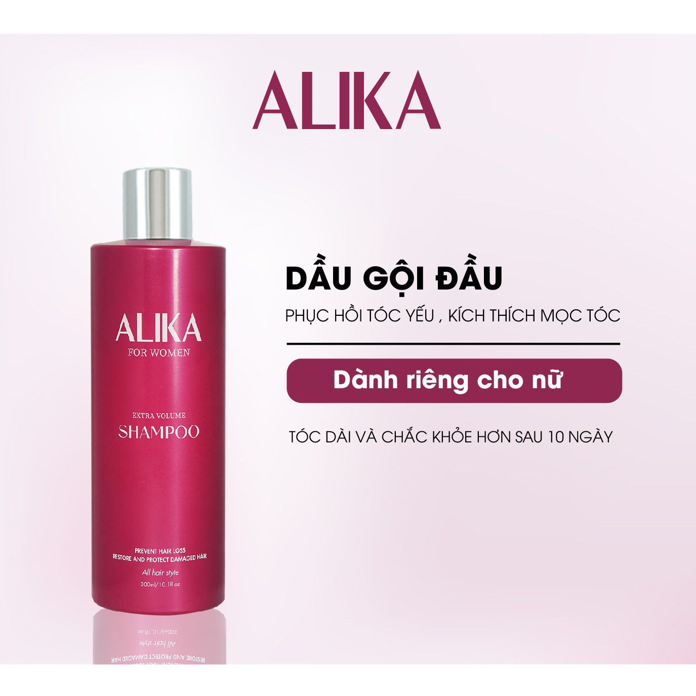 Dầu Gội Alika for women, Ngăn Rụng Tóc Gàu Ngứa Da Đầu , Dưỡng Mọc Tóc Mềm Mượt , Chai 300ml