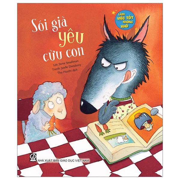 Làm Việc Tốt Không Khó - Sói Già Yêu Cừu Con
