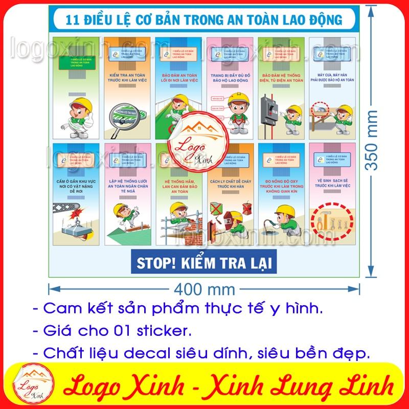 LOGO TEM STICKER 11 ĐIỀU LỆ AN TOÀN LAO ĐỘNG DÙNG CHO NHÀ MÁY, CÔNG XƯỞNG- LABOR RULES -BIỂN CẢNH BÁO AN TOÀN LAO ĐỘNG