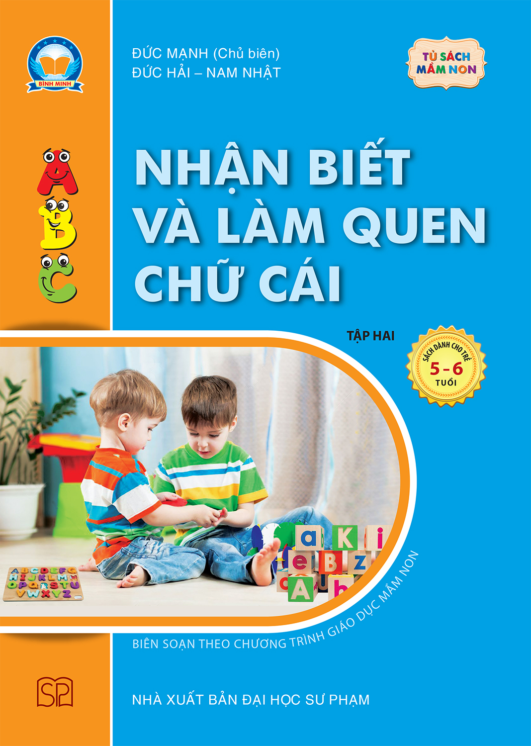 Sách – Nhận biết và làm quen chữ cái – Tập hai (Dành cho trẻ 5 – 6 tuổi) Tập 2