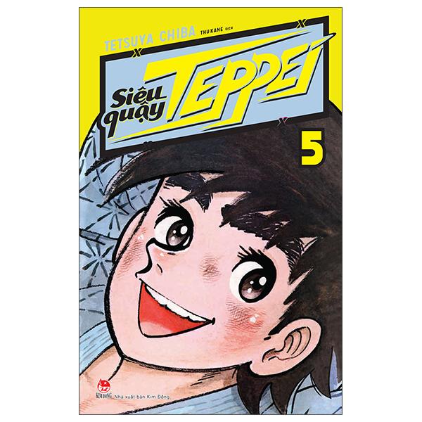 Siêu Quậy Teppei - Tập 5 (Tái Bản 2022)