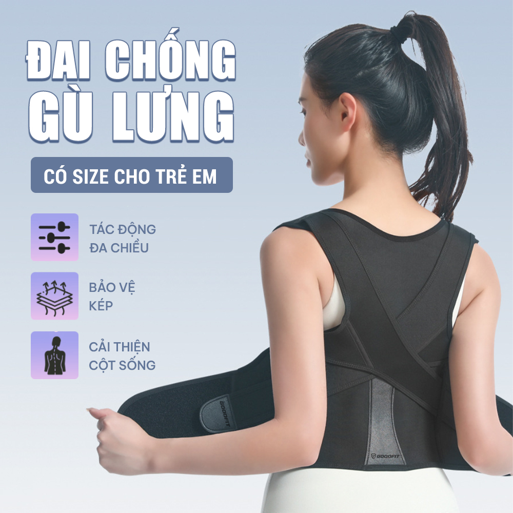 Đai chống gù lưng nam, nữ, trẻ em hỗ trợ cải thiện vóc dáng chính hãng GoodFit GF716P