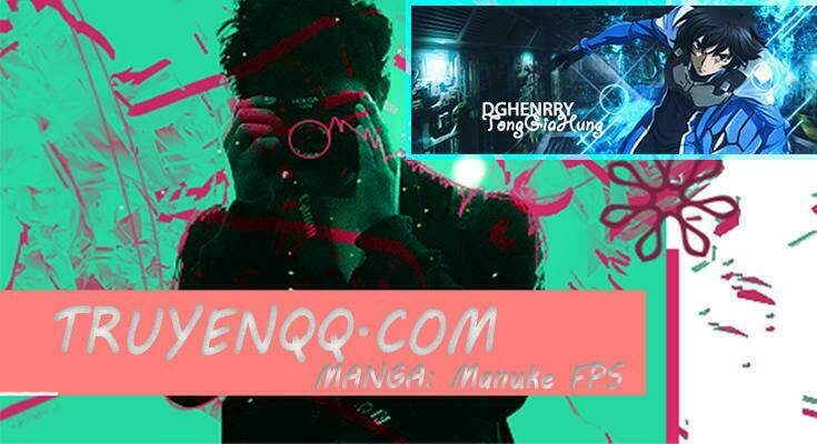 fps - trò chơi hỗn loạn chapter 11.2 1