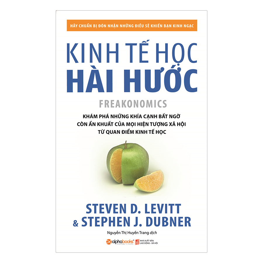 Kinh Tế Học Hài Hước (Tái Bản)