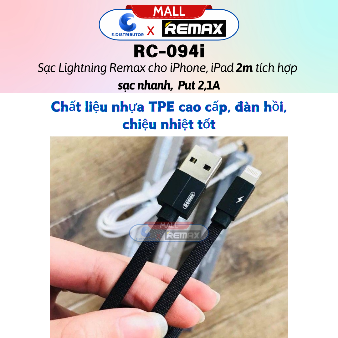 Cáp sạc Lightnningg Remax RC094i - Hàng Chính Hãng - Bảo Hành 12 Tháng
