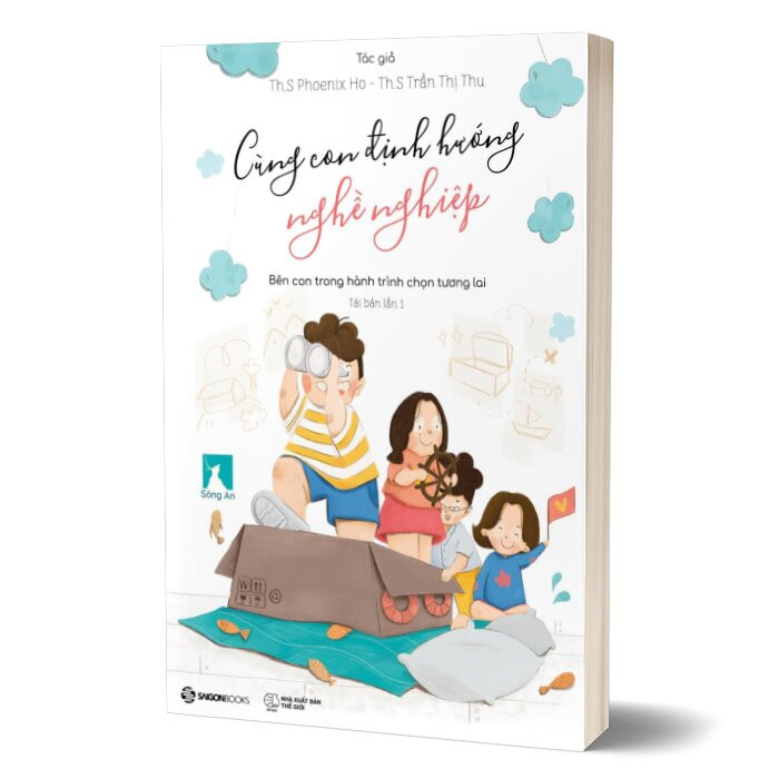Cùng Con Định Hướng Nghề Nghiệp - Th.S Phoenix Ho, Th.S Trần Thị Thu - Tái bản -