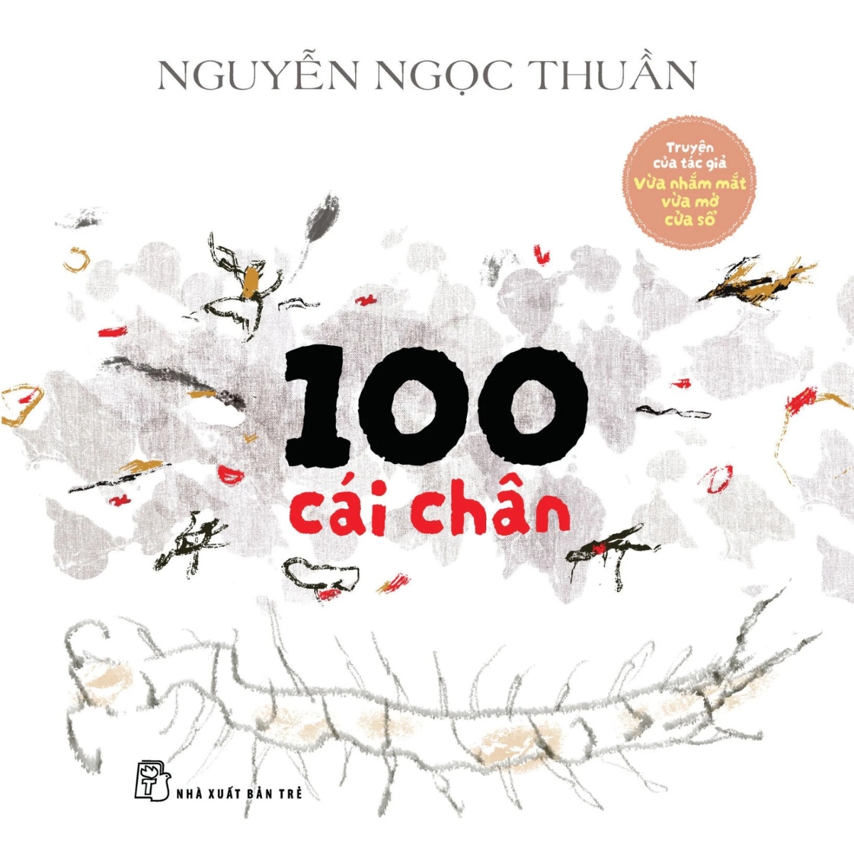 Sách - 100 Cái Chân - Nguyễn Ngọc Thuần