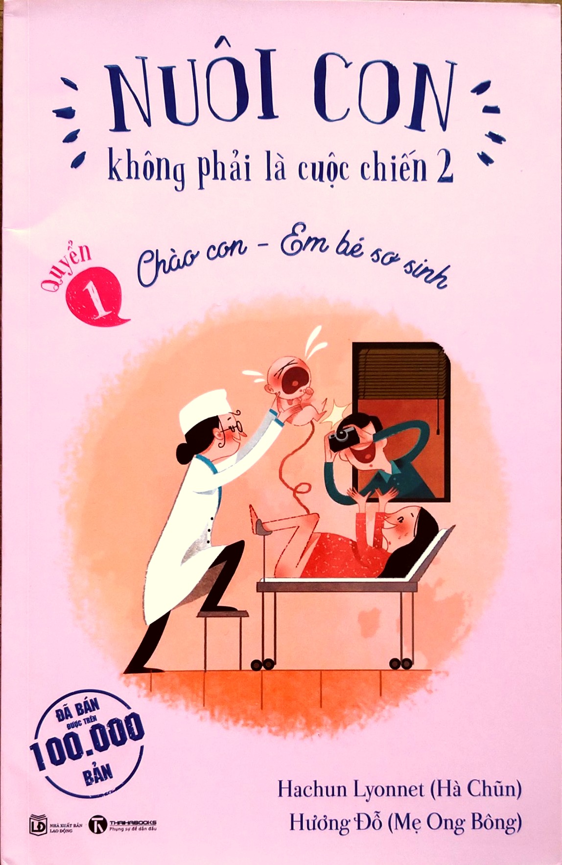 Bộ Sách Nuôi Con Không Phải Là Cuộc Chiến 2