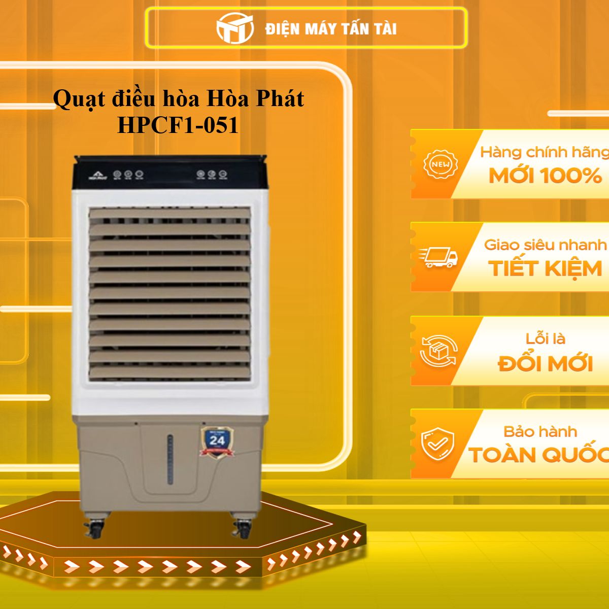 Máy làm mát không khí Hòa Phát HPCF1-051 - Tiết kiệm điện năng - Phạm vi lên tới 40m2 - Bảo hành 24 tháng cho động cơ - Hàng chính hãng