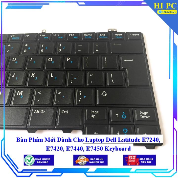 Bàn Phím Mới Dành Cho Laptop Dell Latitude E7240 E7420 E7440 E7450 - Phím Zin - Hàng Nhập Khẩu