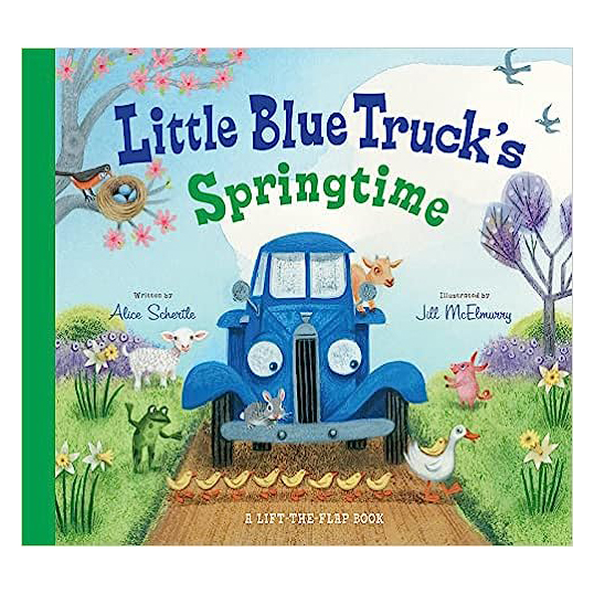 [Printed in US] Little Blue Truck's Springtime: An Easter And Springtime Book For Kids