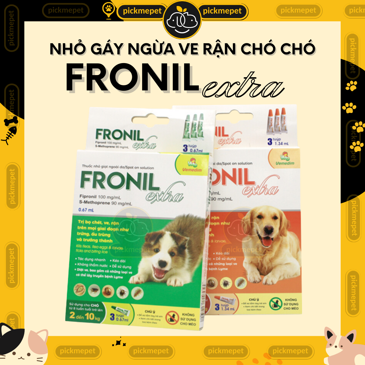 Fronil EXTRA mới Nhỏ gáy ngừa ve rận, bọ chét cho Chó