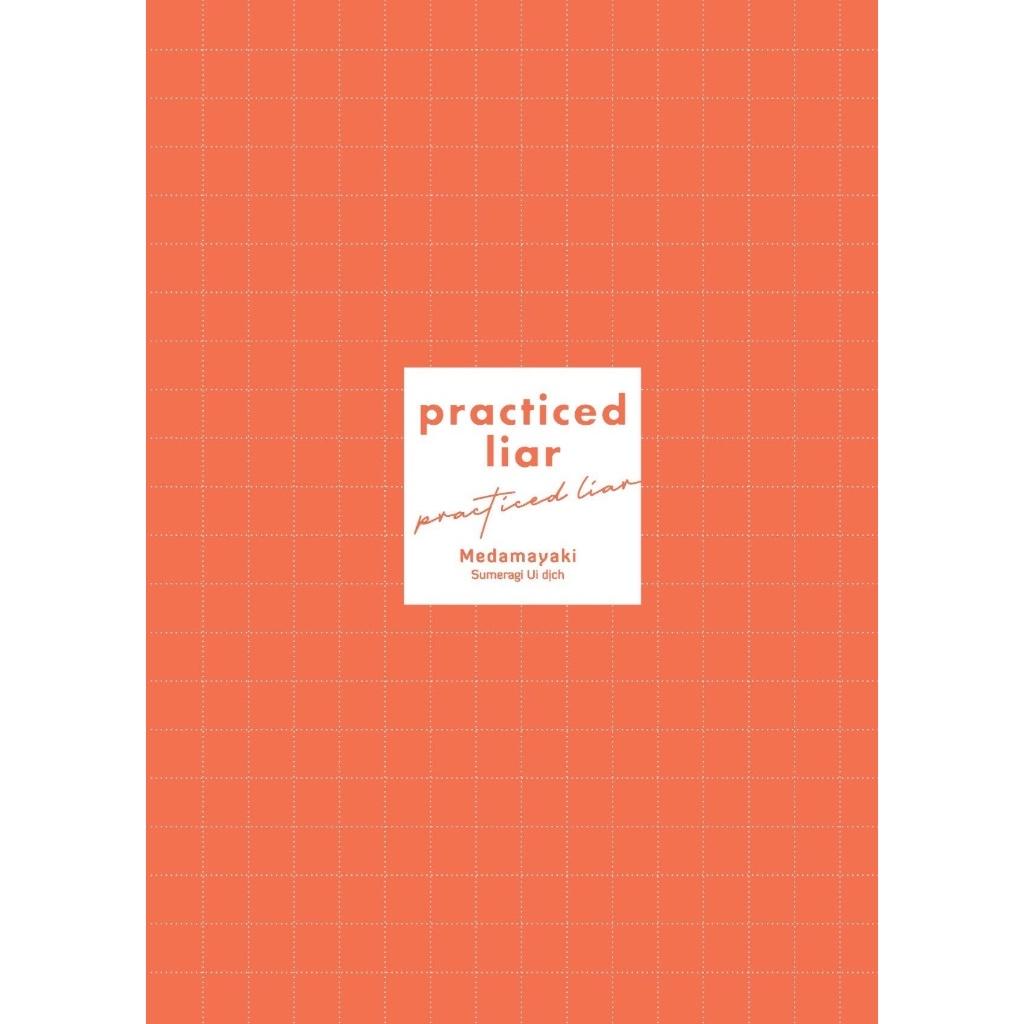 Practiced liar - Amak
