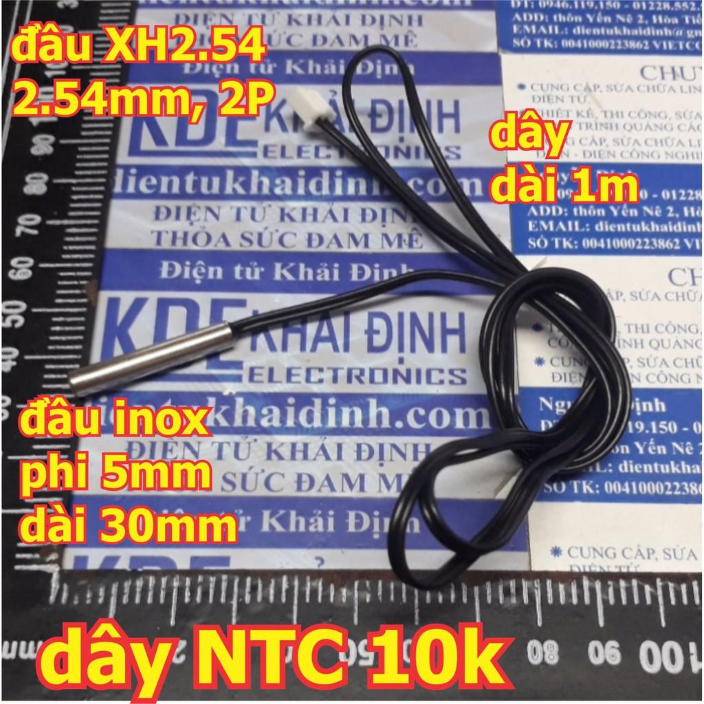 2 cái DÂY ĐO NHIỆT ĐỘ NTC 10K, 1%, dài 1m, jack 2.54 2P, ĐẦU DÒ INOX -20-105 độ C kde0298