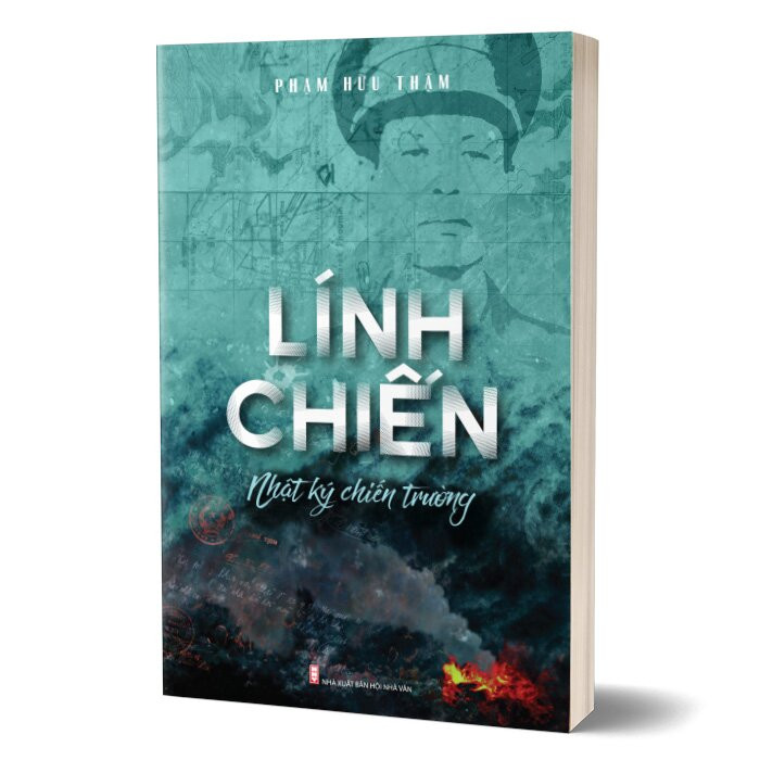 Lính Chiến - Nhật Ký Chiến Trường - Phạm Hữu Thậm - (bìa mềm)