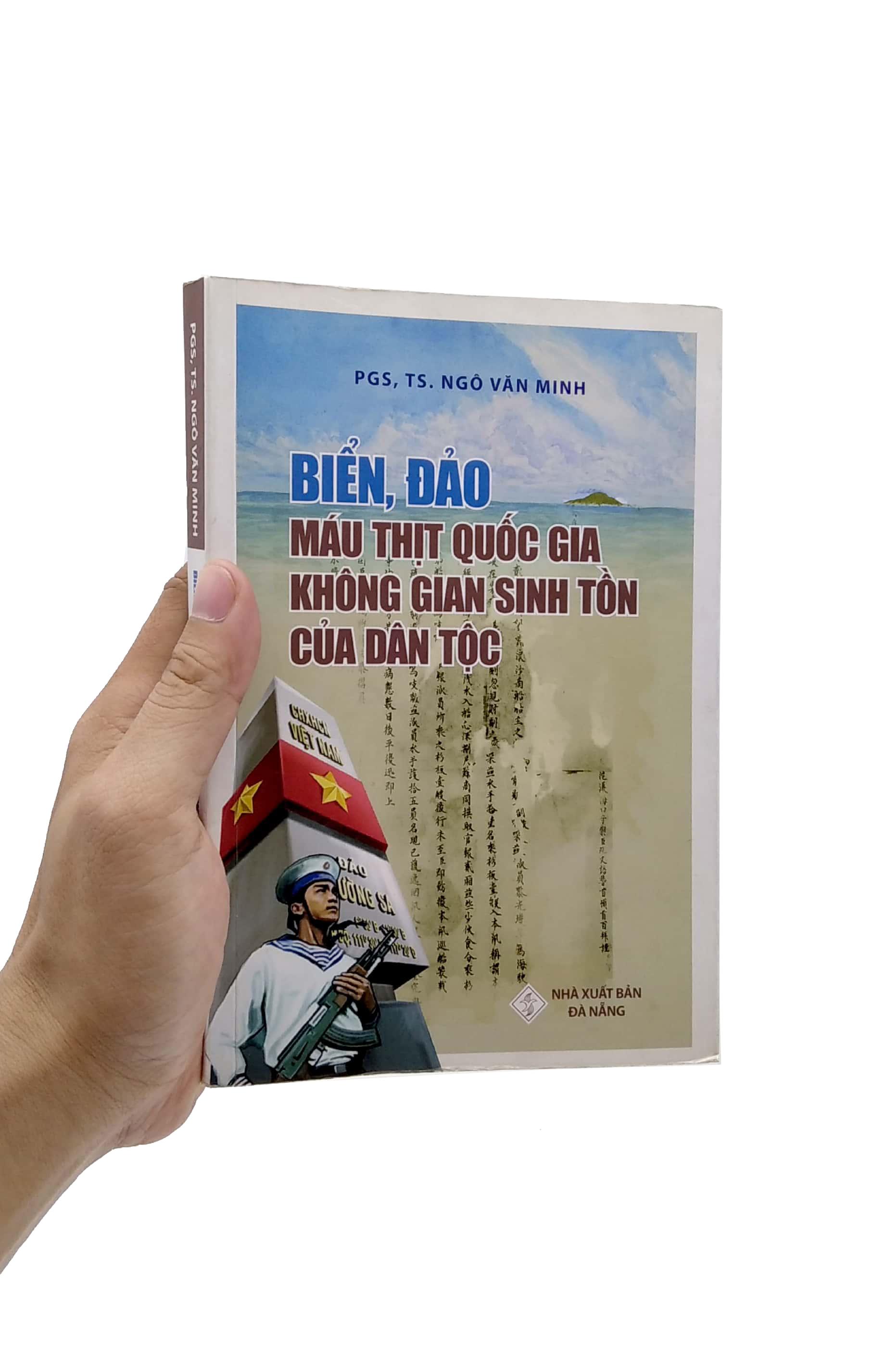 Biển, Đảo - Máu Thịt Quốc Gia Không Gian Sinh Tồn Của Dân Tộc