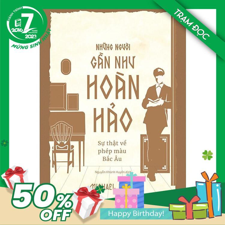 Những Người Gần Như Hoàn Hảo - Sự Thật Về Phép Màu Bắc Âu