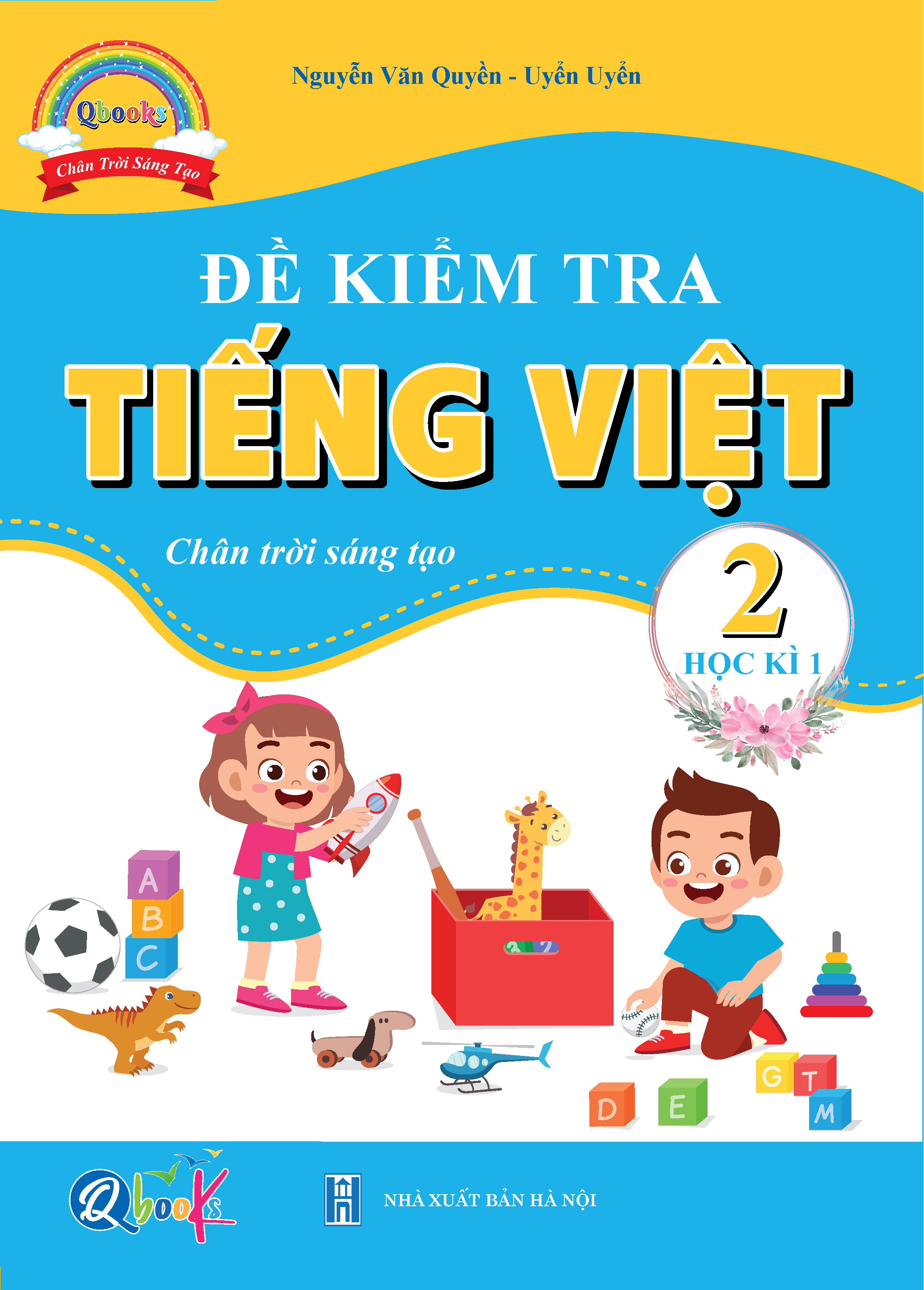 Sách Combo Bài Tập Tuần và Đề Kiểm Tra Toán, Tiếng Việt Lớp 2 - Chân Trời Sáng Tạo - BẢN QUYỀN