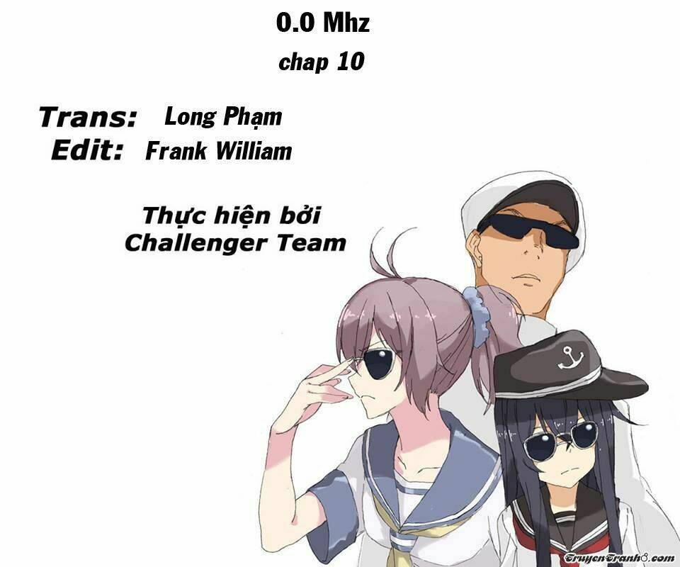 0.0 mhz - tần số chết chapter 10 40