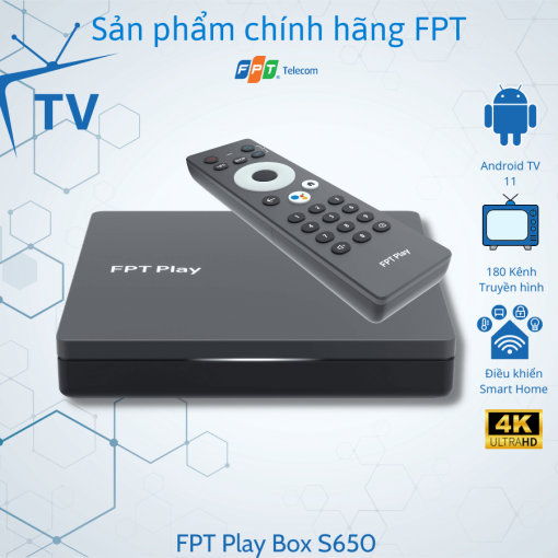 FPT Play Box 2022 mã 650 – box Android Tốt Nhất VN - Tặng kèm gói 7 và 14 tháng truyền hình FPT - Hàng chính hãng