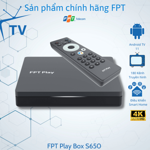 FPT Play Box 2022 mã S650 – box Android Tốt Nhất VN -  Hàng chính hãng