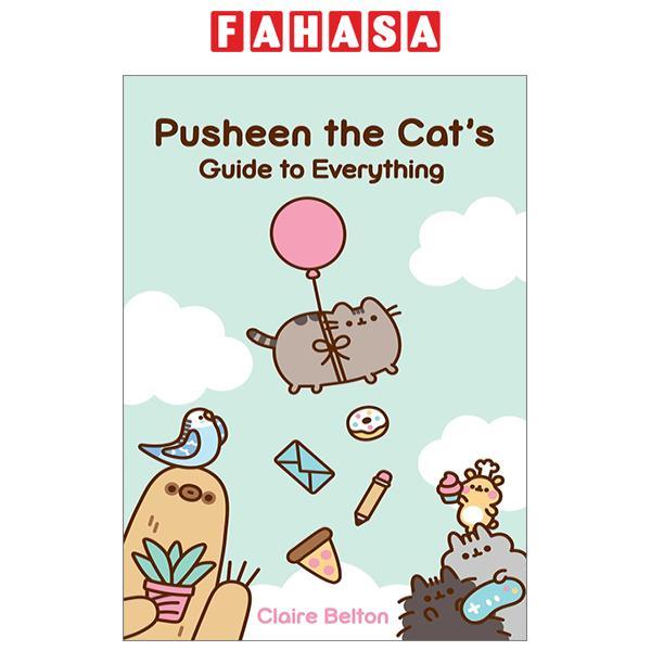 Pusheen the Cat's Guide to Everything