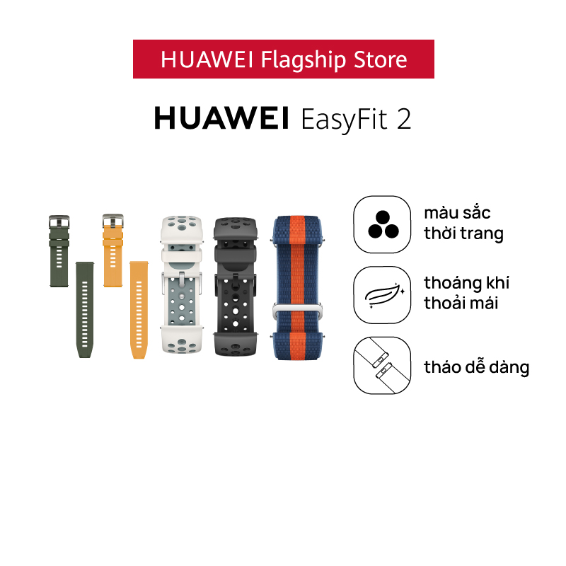 Dây Đeo HUAWEI EasyFit 2 (22mm) | Màu Sắc Thời Trang | Thoáng Khí Thoải Mái | Tháo Dễ Dàng | Hàng Chính Hãng