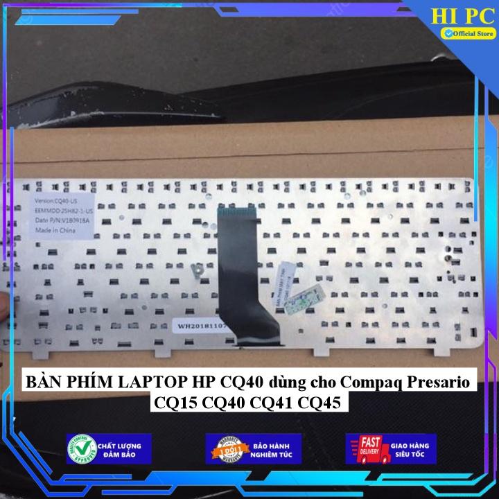 Hình ảnh BÀN PHÍM LAPTOP HP CQ40 dùng cho Compaq Presario CQ15 CQ40 CQ41 CQ45 - Hàng Nhập Khẩu 