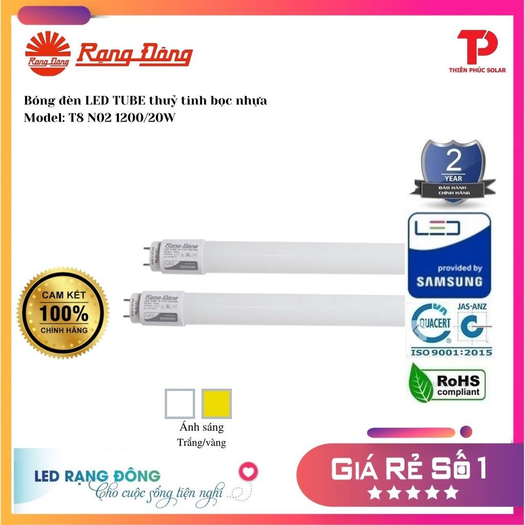 Bóng đèn LED TUBE thuỷ tinh bọc nhựa T8 N02 1200/20W 3000K, 6500K Rạng Đông