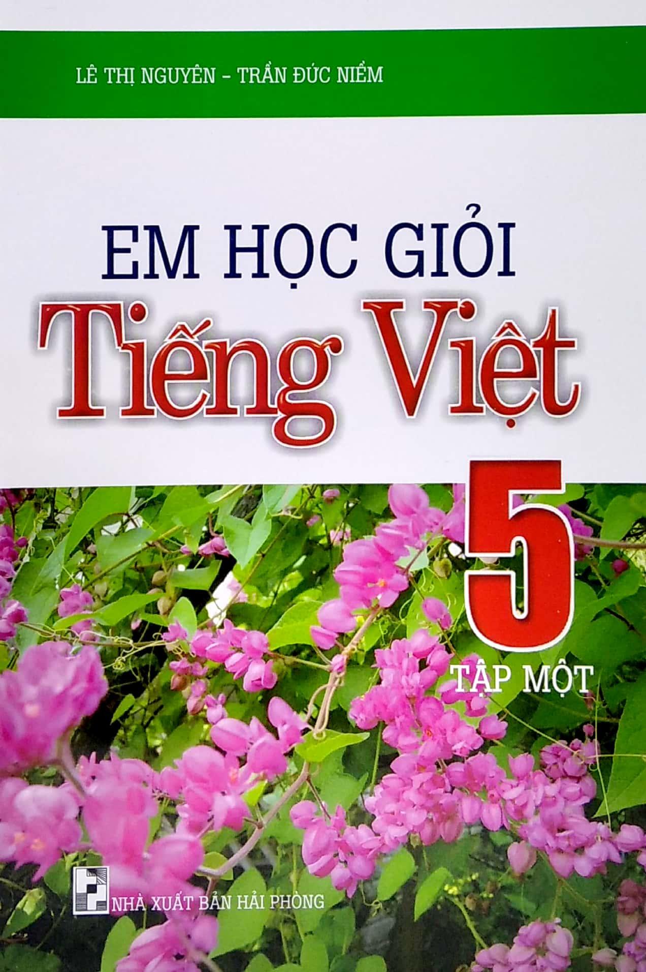 Em Học Giỏi Tiếng Việt 5 - Tập 1