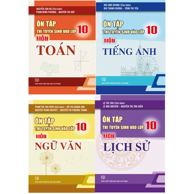 Combo 4 Cuốn Ôn Tập Thi Tuyển Sinh Vào Lớp 10 Môn Toán, Ngữ Văn, Tiếng Anh, Lịch Sử Năm 2021