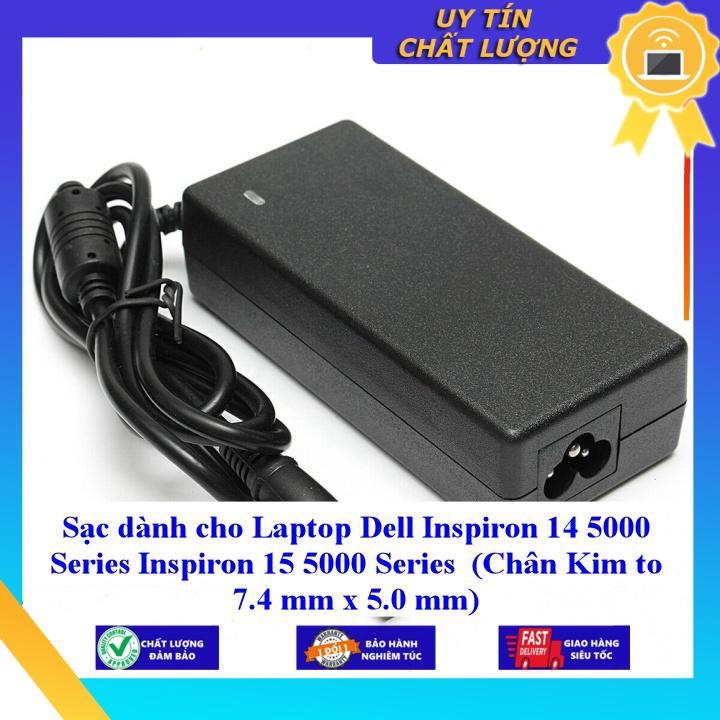 Sạc dùng cho Laptop Dell Inspiron 14 5000 Series Inspiron 15 5000 Series (Chân Kim to 7.4 mm x 5.0 mm) - Hàng Nhập Khẩu New Seal