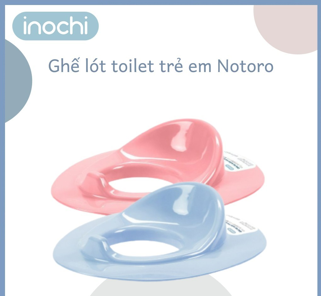 Ghế lót toilet/ bồn cầu trẻ em Notoro của Inochi chính hãng