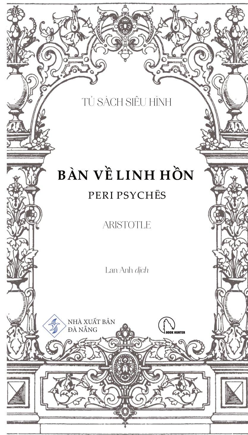 Bàn Về Linh Hồn - Peri Psychēs - Tác Phẩm Triết Học Kinh Điển