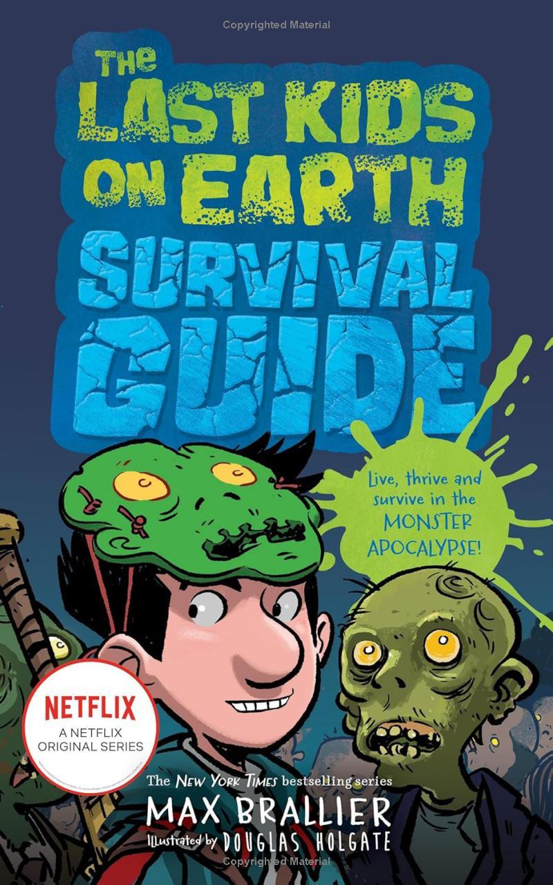Sách ngoại văn: The Last Kids On Earth Survival Guide