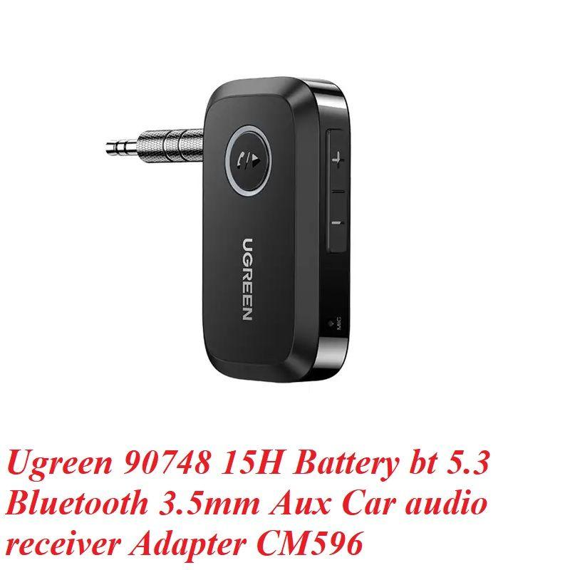 Ugreen UG90748CM596TK pin 15 tiếng xa 15M jack cắm Audio AUX 3.5mm Thiết bị nhận Bluetooth 5.3 hỗ trợ Kết nối cùng lúc 2 điện thoại - HÀNG CHÍNH HÃNG