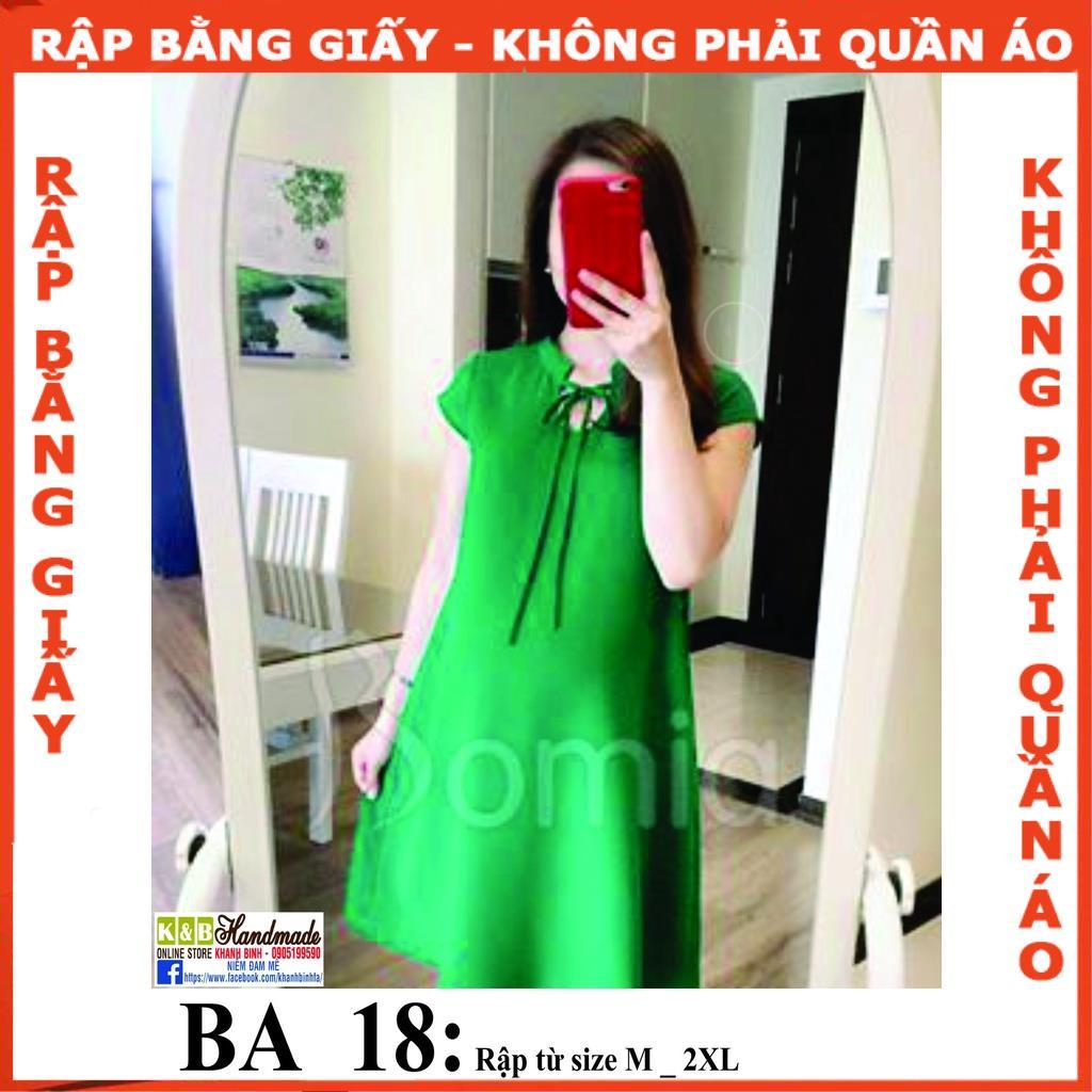 Rập giấy A0 mã BA18 - Rập đầm bầu (BẢN VẼ)