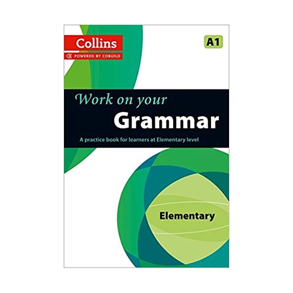 Collins Work On Your Grammar - Elementary