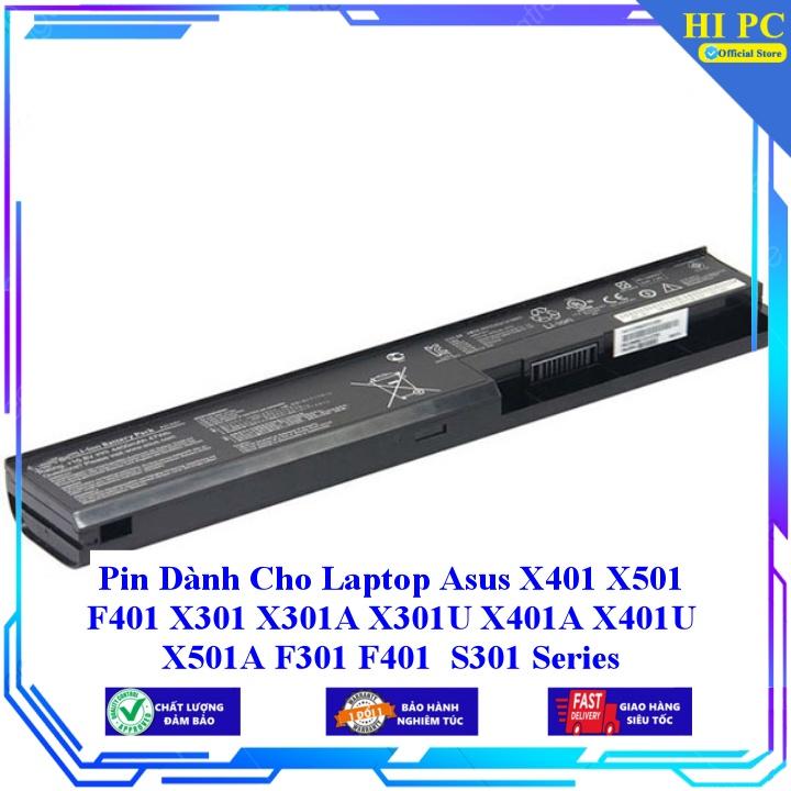 Pin Dành Cho Laptop Asus X401 X501 F401 X301 X301A X301U X401A X401U X501A F301 F401 S301 Series - Hàng nhập khẩu