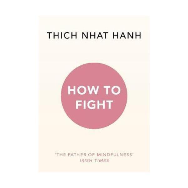 Hình ảnh Sách - How to Fight by Thich Nhat Hanh Jason Deantonis - (UK Edition, paperback)