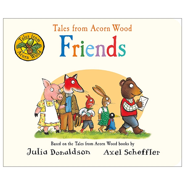 Tales From Acorn Wood: Friends