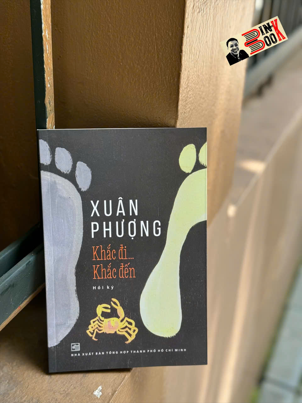 Khắc Đi ... Khắc Đến -  Hồi ký Xuân Phượng – Nxb Tổng Hợp Tp HCM