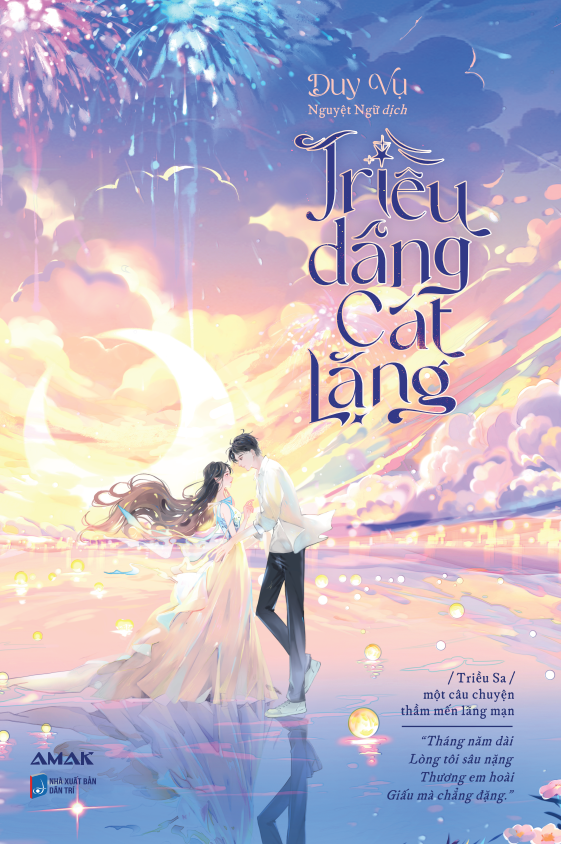 [Tiểu Thuyết] Triều Dâng Cát Lạng Triều Sa - Ngôn Tình - Amak Books