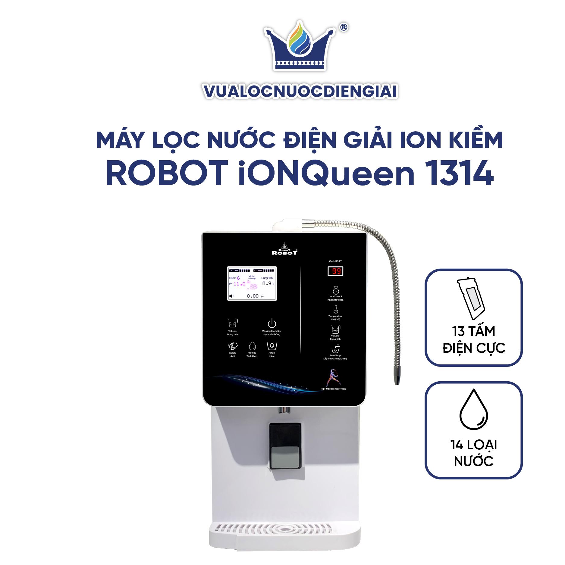 Máy Lọc Nước Điện Giải Ion Kiềm ROBOT IonQueen 1314 Chế Độ Nóng Nguội Lạnh - Hàng Chính Hãng