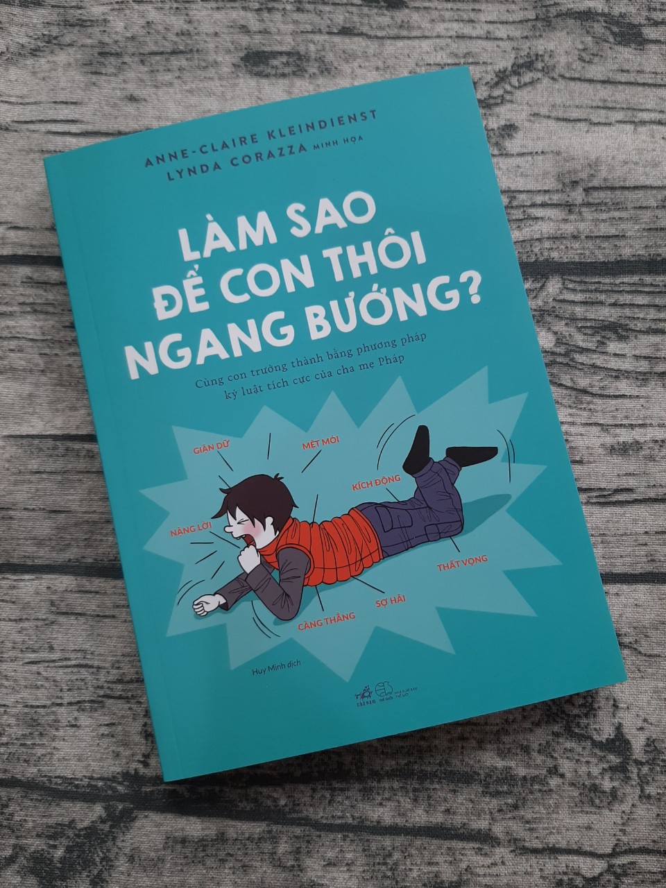 Làm Sao Để Con Thôi Ngang Bướng