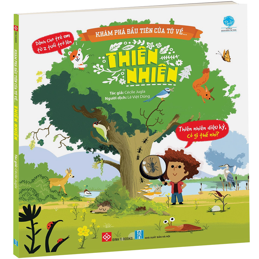 Khám Phá Đầu Tiên Của Tớ Về ... Thiên Nhiên - Từ Vựng - Động Vật - Khoa Học - Những Kỷ Lục Trên Thế Giới - Các Nước Trên Thế Giới - Thế Giới Xung Quanh - Trường Học