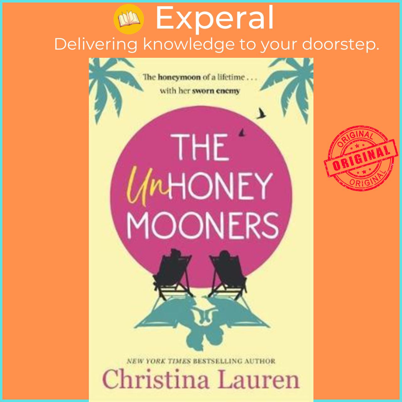 Sách - The Unhoneymooners : escape to paradise with this hilarious and feel  by Christina Lauren (UK edition, paperback)